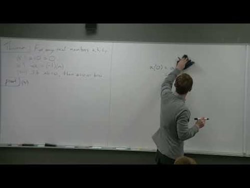 Proof, Set Theory, and Logic - Field Axioms (Part 2)