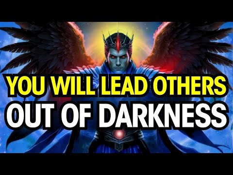 Chosen One, God Said You Will Lead Others Out of the Darkness