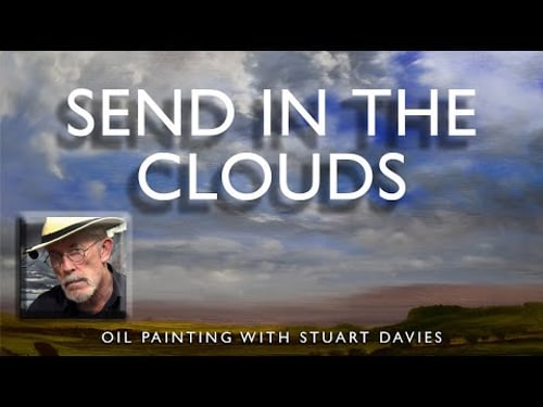 Send In The Clouds - Oil Painting With Stuart Davies
