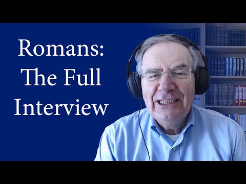 'Let's Study Romans': Full Interview with Sinclair B. Ferguson