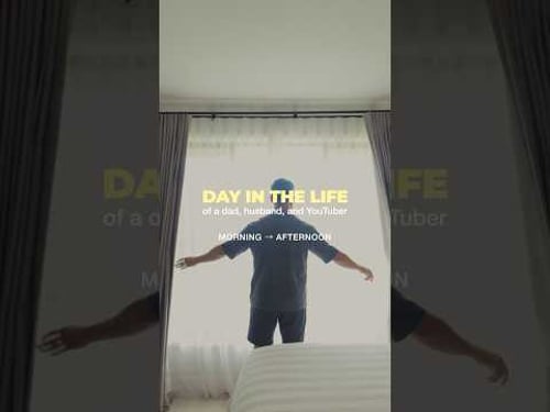 Day In The Life of a YouTuber, Dad, and Husband