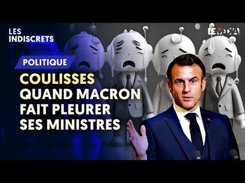 CRISE DE LARMES À L'ÉLYSÉE : POURQUOI CERTAINS MINISTRES DE MACRON ONT PERDU LEURS NERFS