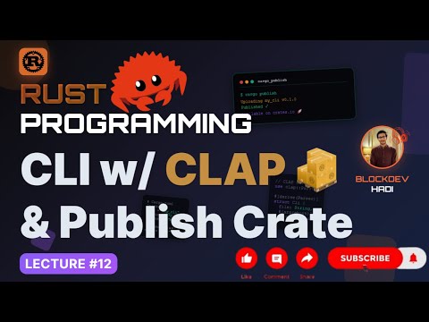 🦀 Master Rust Programming #12 | Build CLI with CLAP Crate & Publish to Crates.io | Cargo Deep Dive 🚀