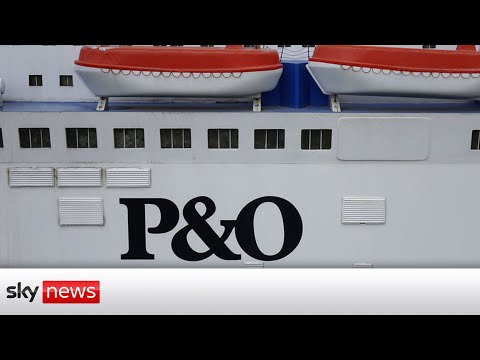 In full: P&O Ferries boss faces MPs after workers sacked
