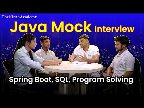 One Of The Best Mock Interviews For Freshers | Java Interview Question | Core & Advance | Kiran Sir