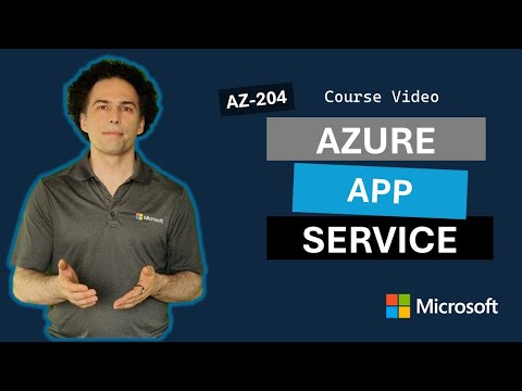 Explore Azure App Service AZ-204