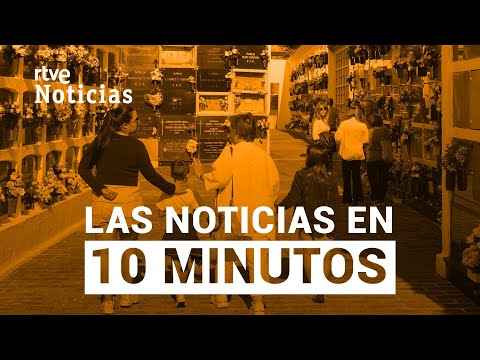 Las noticias del SÁBADO 1 de NOVIEMBRE en 10 minutos | RTVE Noticias