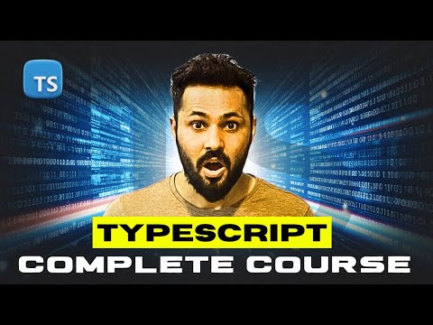 TypeScript Complete Course in Hindi | Beginner to Advanced Tutorial (Full TS Guide) 2025