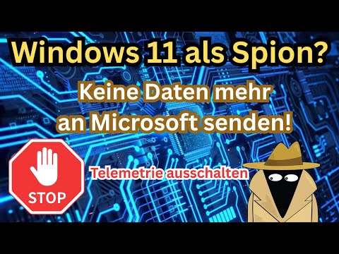 Windows 11 als Spion? Keine Daten mehr an Microsoft senden