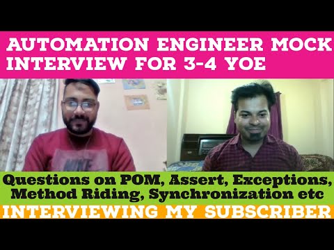 Automation Engineer Mock Interview | SDET Mock Interview for 3-4 YOE | Interviewing my Subscriber