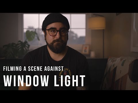 How To Expose For Window Light And Get A Cinematic Scene
