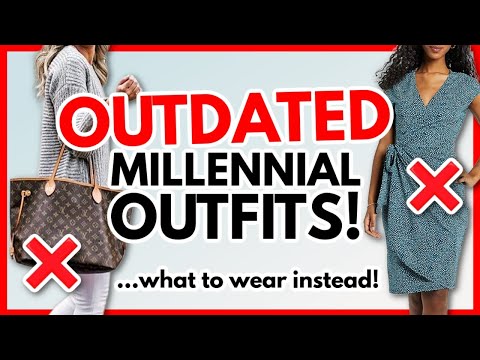 13 Ways You’re Dressing Like An OUTDATED Millennial!