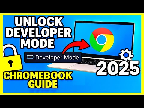 How To UNLOCK DEVELOPER MODE On A Chromebook 🔆 STILL WORKS IN 2025 🔆