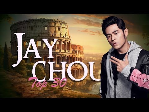 周杰倫好聽的30首歌 Best Songs Of Jay Chou 周杰倫最偉大的命中 - 30 Songs of the Most Popular Chinese Singer