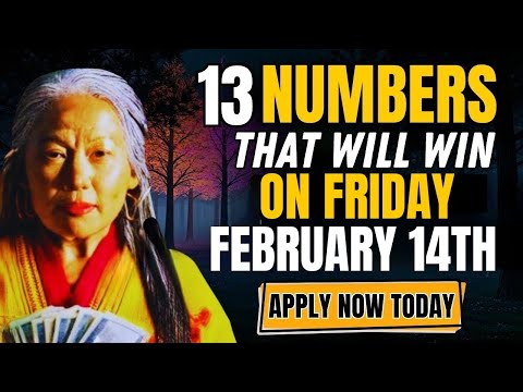 13 Lucky Numbers to Unlock Hidden Wealth On Friday, February 14th 2025! | Buddhist Teachings"