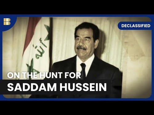 Hunting Saddam Hussein - Declassified - S01 EP03 - Documentary