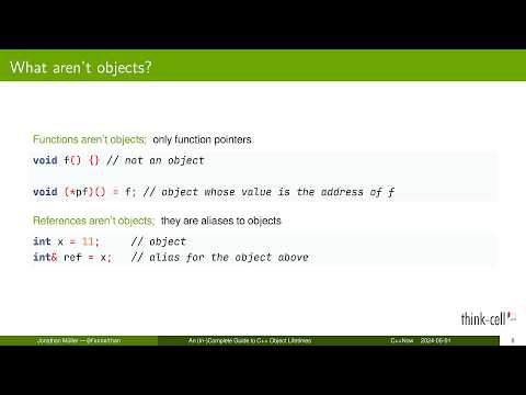 A Deep Dive Into C++ Object Lifetimes - Jonathan Müller - C++Now 2024