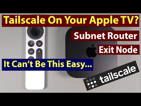 Running Tailscale On Your Apple TV