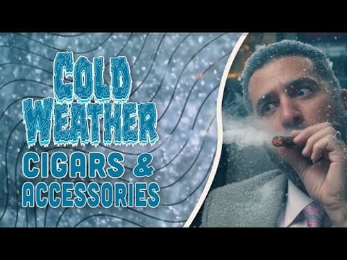 Cigar 101 | Cold Weather Cigars and Accessories