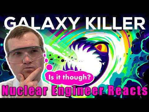 Nuclear Engineer reacts to Kurzgesagt "The Black Hole that Kills Galaxies" - The QUASAR