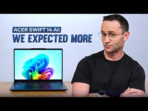 Acer Swift 14 AI (Lunar Lake): Great Battery Life, Cheap Laptop