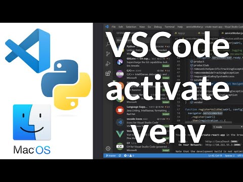 Set Up Python Virtual Environment In Visual Studio Code (VS Code) On Mac | VSCode activate venv