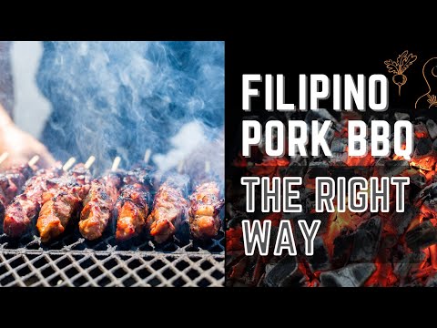 Filipino Pork Barbecue | The BEST Way to Make Pork BBQ
