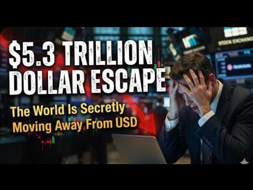 The $5.3 Trillion Dollar Escape: Why the World Is Secretly Moving Away From USD