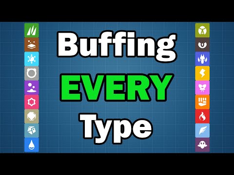 How to Buff EVERY Type in Pokémon