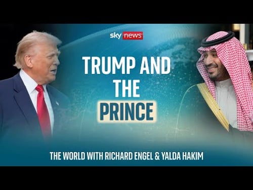 Trump & The Saudi Prince | The World With Richard Engel and Yalda Hakim
