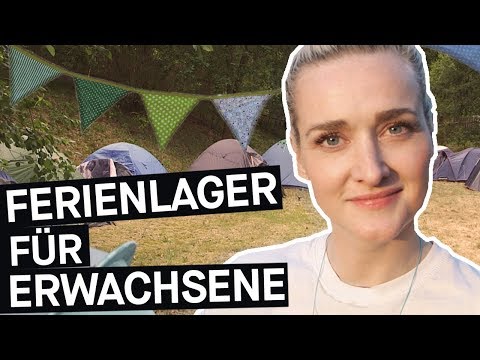 Ferienlager für Erwachsene: Kindisch oder total geil? || PULS Reportage