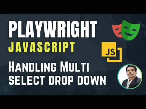 Playwright with Javascript | How to handle Multi Select DropDown | Part 12