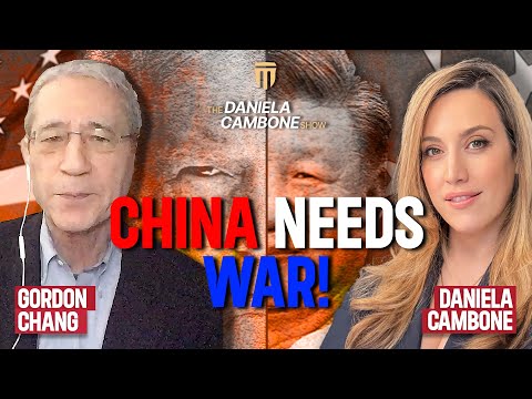 China ‘In a Panic’ to Start War, The U.S. is Preparing : Gordon Chang