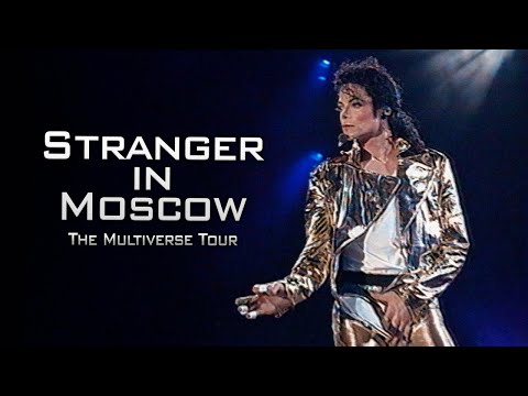 Michael Jackson - Stranger In Moscow LIVE MIX (The Multiverse Tour) 4K