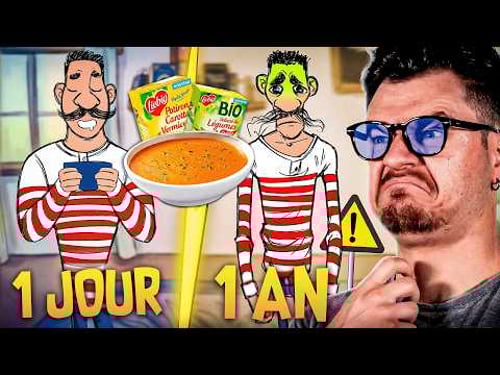 Manger de la Soupe Pendant 1 an : ÇA FAIT QUOI ?!