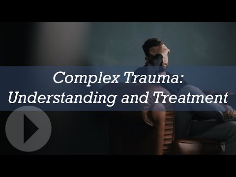 Complex Trauma: Understanding and Treatment - Diane Langberg