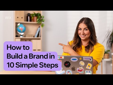 How to Build a Brand in 10 Simple Steps