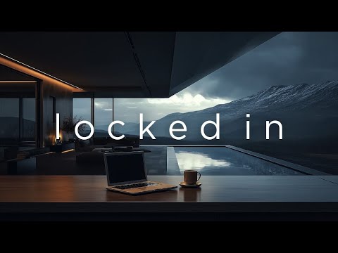 Focus Music • Enter the Zone — Deep Work & Total Concentration for Productivity