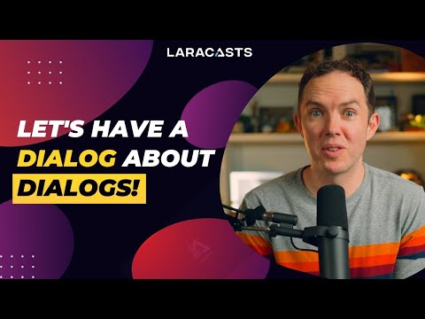Let's Have a Dialog about Dialogs!