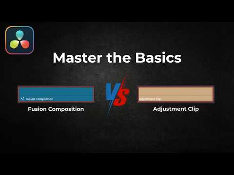 How to Use Fusion Composition & Adjustment Clip in DaVinci Resolve