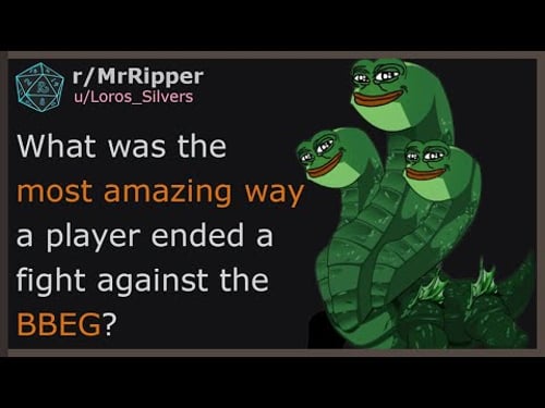 D&D Players, What was the most amazing way a player ended a fight against the BBEG?