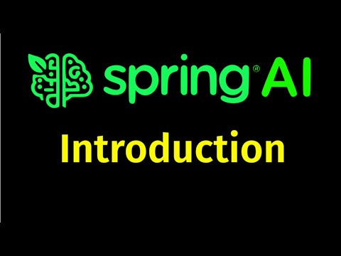 Introduction to Spring AI | Spring Ai Framework | Build generative AI applications using Spring Boot