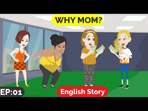 ❤️Why Mom Part 1 | Animated stories | English Story | English Conversation | Window English