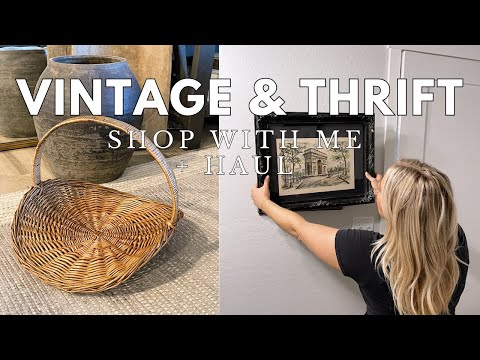 THRIFT WITH ME & Home Decor Haul | Antique Home Decor Shop With Me | Creating a unique home.