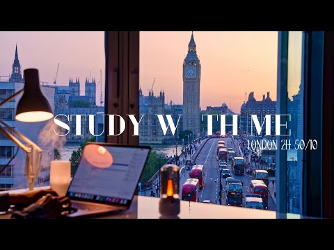 2-Hour Study with Me in London / Big Ben Sunset 🌅 / Pomodoro 50-10 / Relaxing Lo-Fi / Day 160
