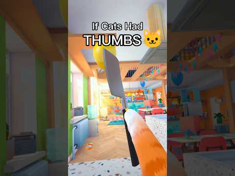 If Cats Had Thumbs 😂👍- I am Cat #vrgaming #VR #FunnyVR #virtualreality