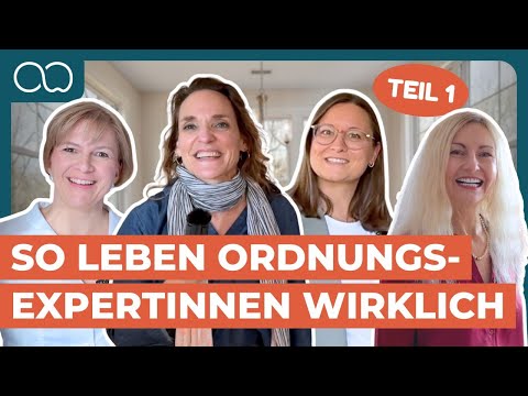 So leben Ordnungsexpertinnen wirklich – ein Blick hinter die Kulissen (Teil 1)