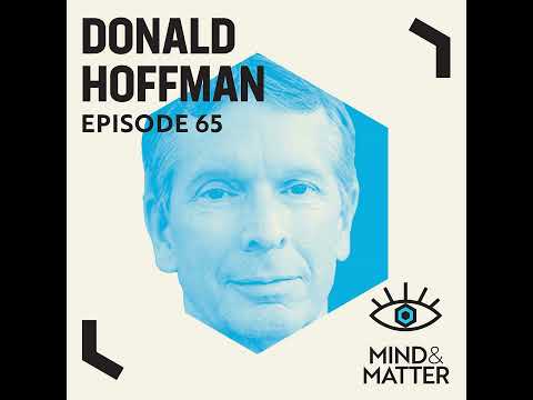Consciousness, Perception, Evolution, Spacetime & the Nature of Reality | Donald Hoffman | 65
