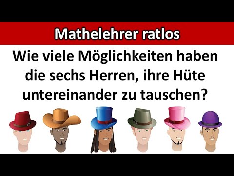 Problem der vertauschten Hüte (Kombinatorik)