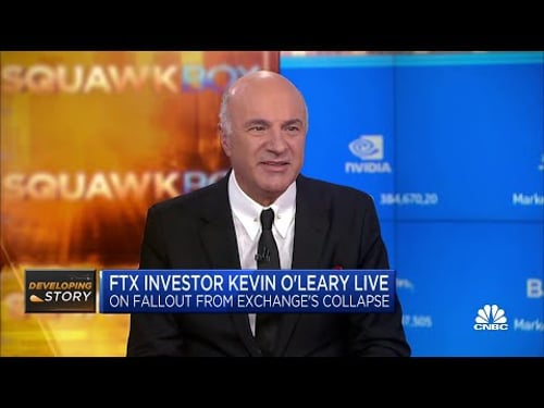 Kevin O’Leary on why he invested in FTX and his recent conversation with Sam Bankman-Fried